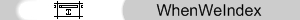 WhenWe Index